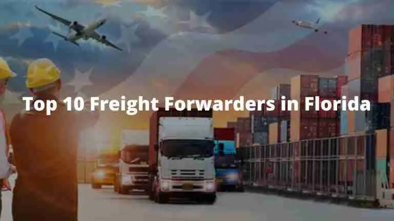 The Top 10 Freight Forwarders in Florida – Why They’re the Best