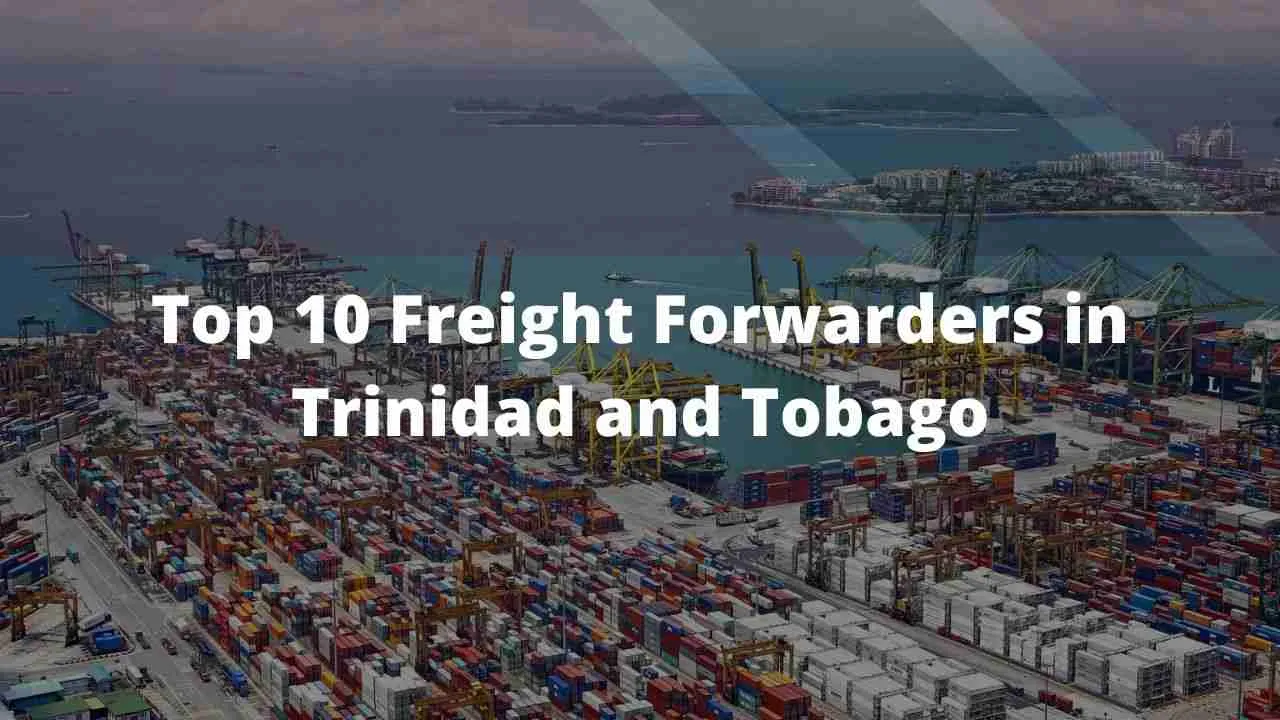 10 Perusahaan Pengiriman Barang Teratas di Trinidad dan Tobago